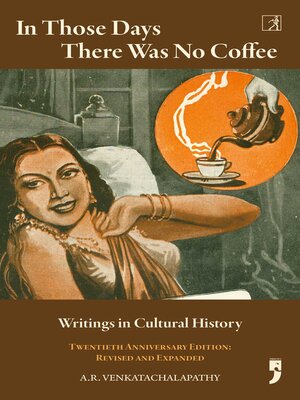 cover image of In Those Days There Was No Coffee